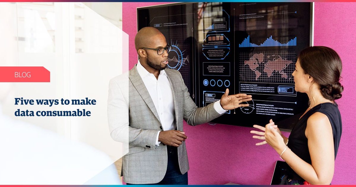 Five ways to make data consumable | Genpact