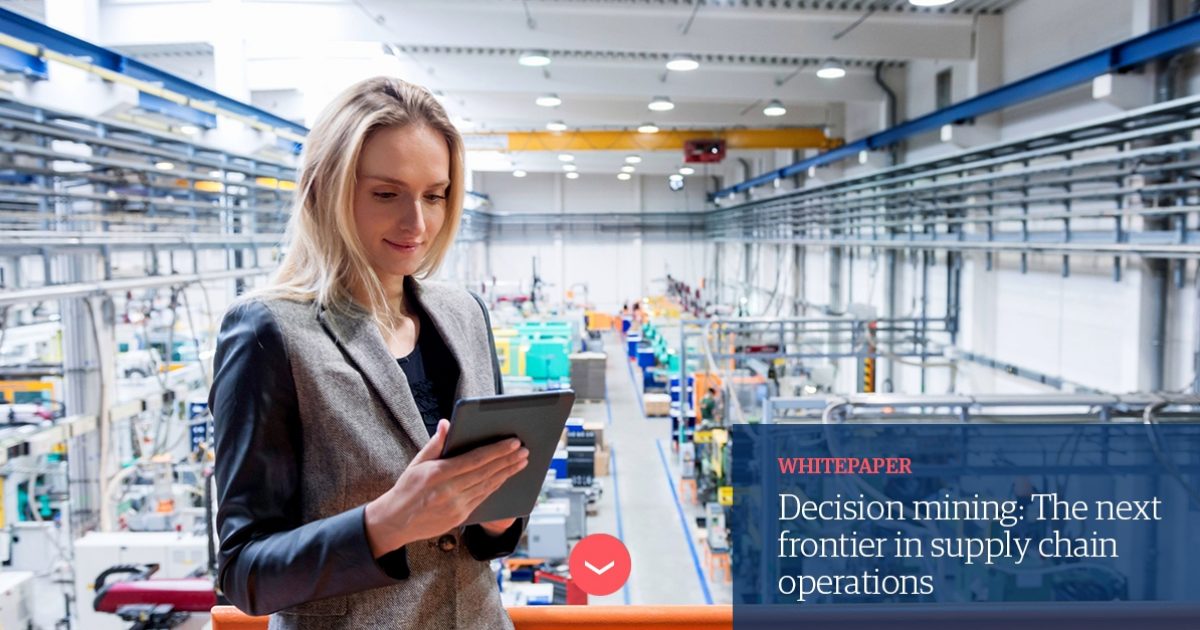 Decision mining: The next frontier in supply chain